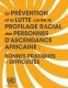 La prévention et la lutte contre le profilage racial des personnes d’ascendance africaine